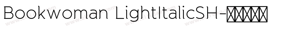 Bookwoman LightItalicSH字体转换